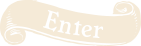 Enter